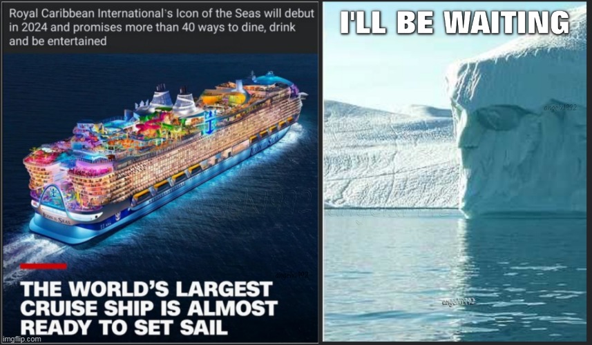 titanic v2 | image tagged in cruise ship,iceberg,titanic,ocean,boat,royal caribbean international | made w/ Imgflip meme maker