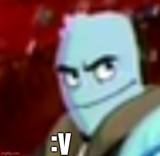 :v | made w/ Imgflip meme maker