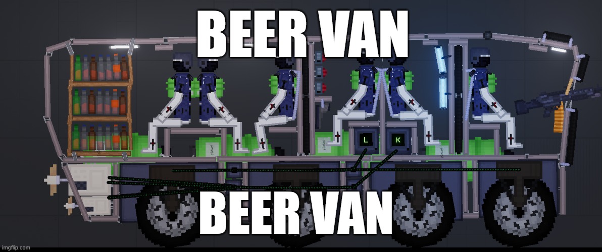 Beer van | BEER VAN; BEER VAN | image tagged in hold my beer | made w/ Imgflip meme maker