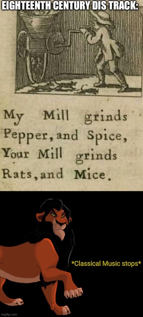 Classical dis | EIGHTEENTH CENTURY DIS TRACK: | image tagged in classical music stops,diss | made w/ Imgflip meme maker