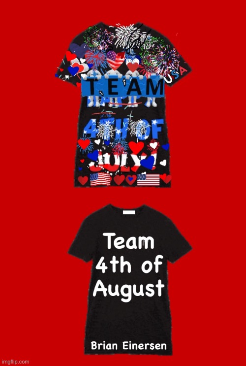 Kalendar Fun | image tagged in fashion kartoon,team shirts,pop art,fourth of july,brian einersen | made w/ Imgflip meme maker
