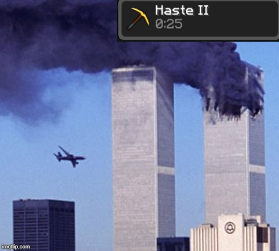 9/11 meme that hits really hard | image tagged in 9/11,memes,minecraft | made w/ Imgflip meme maker