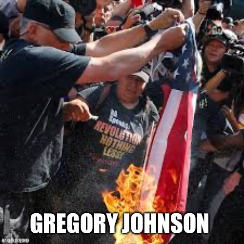 GREGORY JOHNSON | made w/ Imgflip meme maker