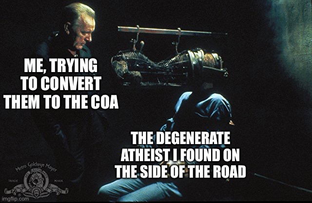 Based Coa | ME, TRYING TO CONVERT THEM TO THE COA; THE DEGENERATE ATHEIST I FOUND ON THE SIDE OF THE ROAD | image tagged in 1984 rat cage,religion,dystopia,torture,lmao,morality | made w/ Imgflip meme maker