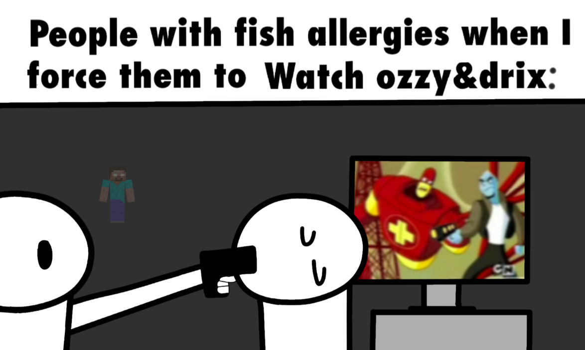 Common fish allergic person L Blank Meme Template