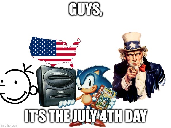 July 4th, 2023 23:57 | GUYS, IT'S THE JULY 4TH DAY | image tagged in blank white template | made w/ Imgflip meme maker