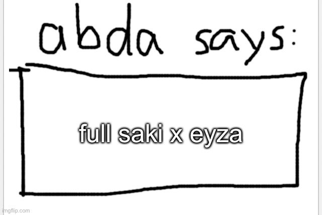 mods, it is up to you now. should the public know? | full saki x eyza | image tagged in anotherbadlydrawnaxolotl s announcement temp | made w/ Imgflip meme maker