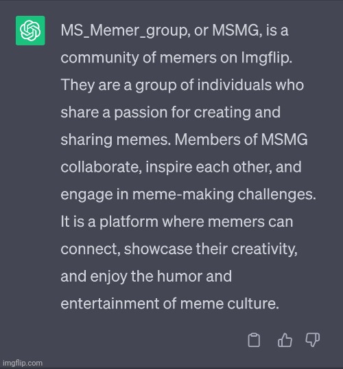 I asked what is MSMG to ChatGPT... Here it is his response. | image tagged in chatgpt,bruh,msmg,inspire | made w/ Imgflip meme maker