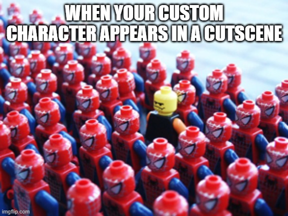 Odd One Out | WHEN YOUR CUSTOM CHARACTER APPEARS IN A CUTSCENE | image tagged in odd one out | made w/ Imgflip meme maker