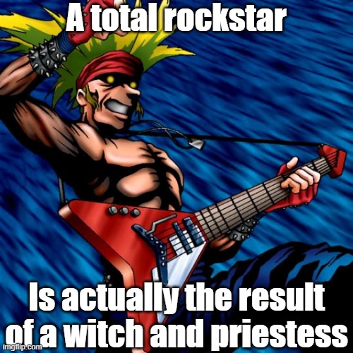 Misleading monster 12 | A total rockstar; Is actually the result of a witch and priestess | image tagged in yugioh | made w/ Imgflip meme maker