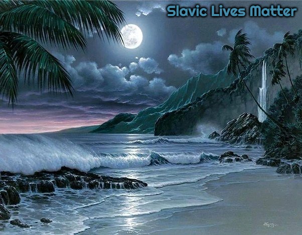 Slavic Night | Slavic Lives Matter | image tagged in slavic night,slavic | made w/ Imgflip meme maker