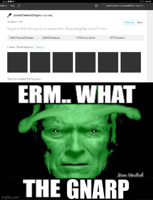 image tagged in erm what the gnarp | made w/ Imgflip meme maker