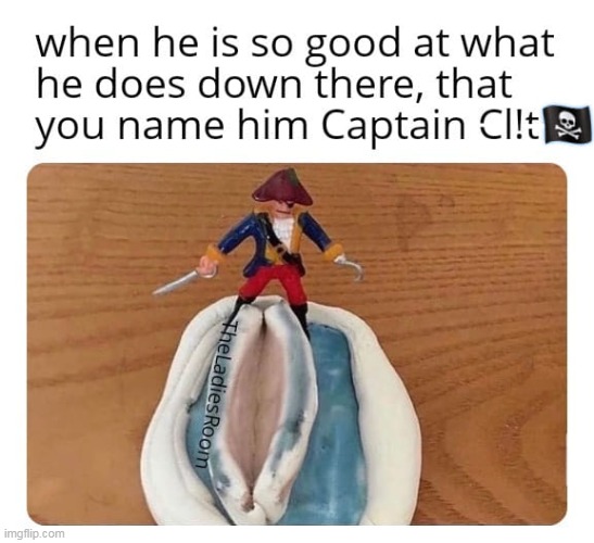 captain clit | image tagged in captain clit,repost,funny,pussy,clit | made w/ Imgflip meme maker