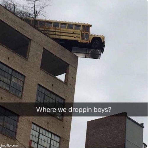 image tagged in memes,funny | made w/ Imgflip meme maker