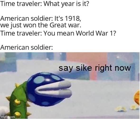 Ww1??? | made w/ Imgflip meme maker