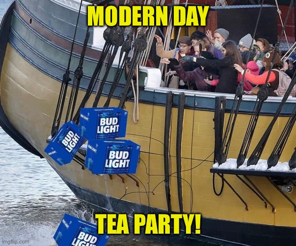 Modern Day Tea Party | MODERN DAY; TEA PARTY! | image tagged in bud light,usa,american flag,make america great again | made w/ Imgflip meme maker
