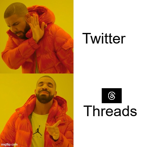 Threads - Twitter | Twitter; Threads | image tagged in memes,drake hotline bling,thread,instagram | made w/ Imgflip meme maker