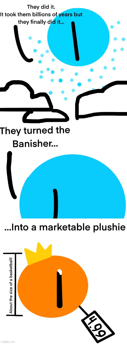 Banisher plush lol | made w/ Imgflip meme maker