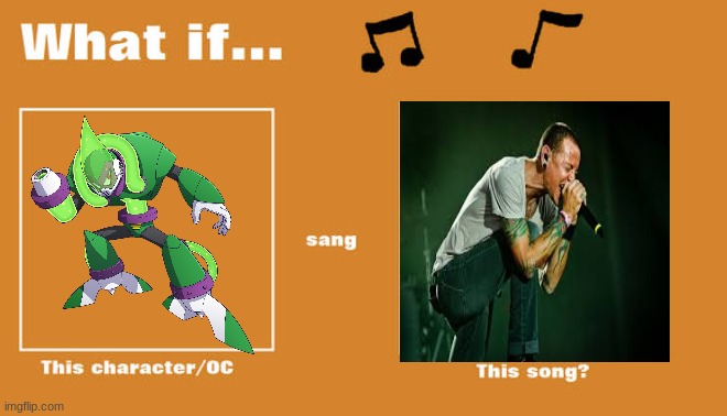 if acid man sung what i've done by linkin park | image tagged in what if this character - or oc sang this song,2000s music,capcom,linkin park,mega man | made w/ Imgflip meme maker