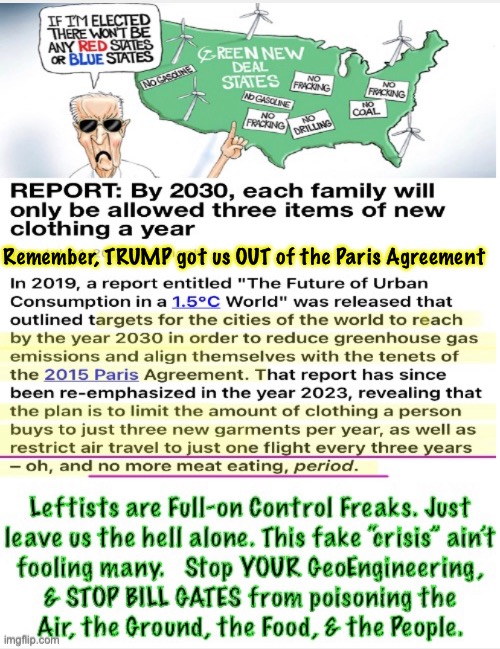 Start, by GETTIN’ OFF OUR BACKS.  Then, DEFUND & DISMISS the WHO & UN | Remember, TRUMP got us OUT of the Paris Agreement | image tagged in memes,leftists want to control you,they are narcissistic mental cases w a god complex,u r pissing us off n pushing too far,kma | made w/ Imgflip meme maker