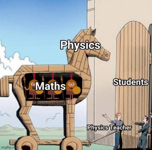 image tagged in memes,school,middle school,high school,math,physics | made w/ Imgflip meme maker
