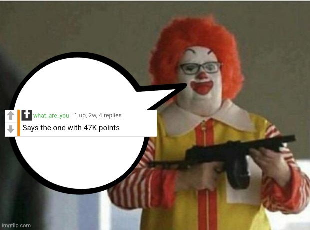 Bro, got mad and insulted the ignited bonnie user | image tagged in funny,memes,gun,mcdonalds | made w/ Imgflip meme maker