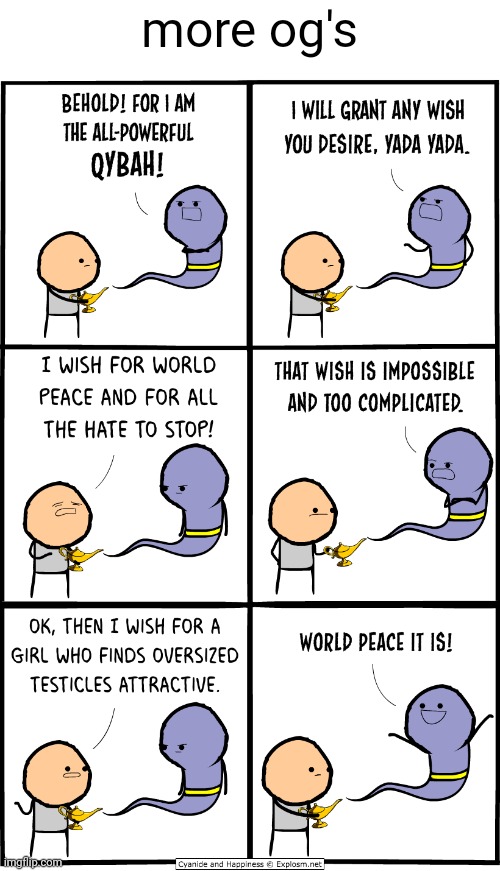 #2,378 | more og's | image tagged in comics/cartoons,comics,cyanide and happiness,memes,templates,genie | made w/ Imgflip meme maker
