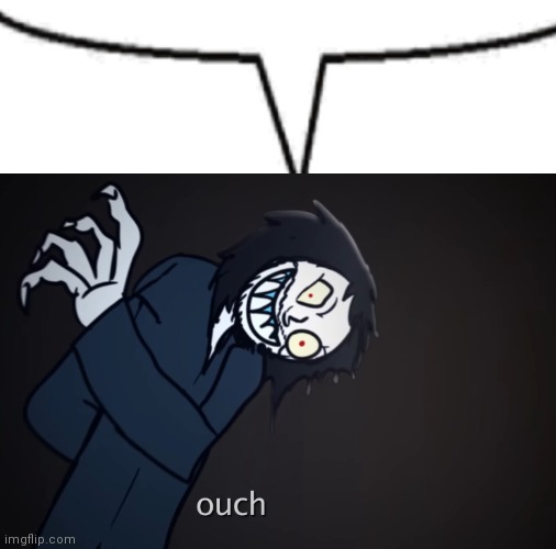 ouch | image tagged in ouch | made w/ Imgflip meme maker
