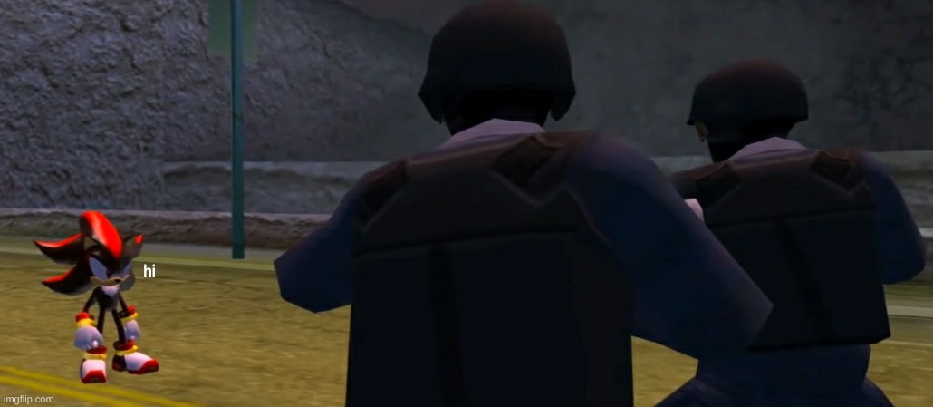 shadow hi | image tagged in shadow hi | made w/ Imgflip meme maker