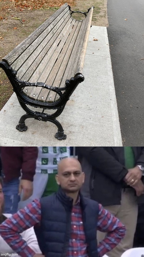 Bench design fail | image tagged in frustrated man,benches,bench,you had one job,memes,park | made w/ Imgflip meme maker