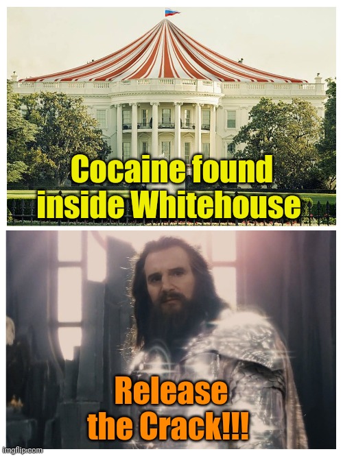 Build Back Whiter | Cocaine found inside Whitehouse; Release the Crack!!! | made w/ Imgflip meme maker