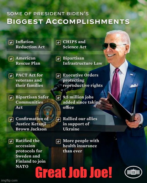 Joe Biden delivers for working families! | Great Job Joe! | image tagged in joe biden,great job,helping working families | made w/ Imgflip meme maker