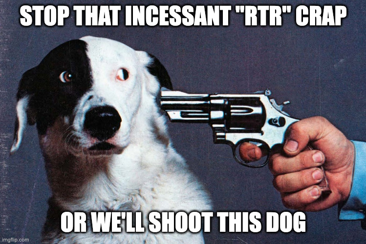 Shoot this dog | STOP THAT INCESSANT "RTR" CRAP; OR WE'LL SHOOT THIS DOG | image tagged in shoot this dog,roll tide,bama football | made w/ Imgflip meme maker
