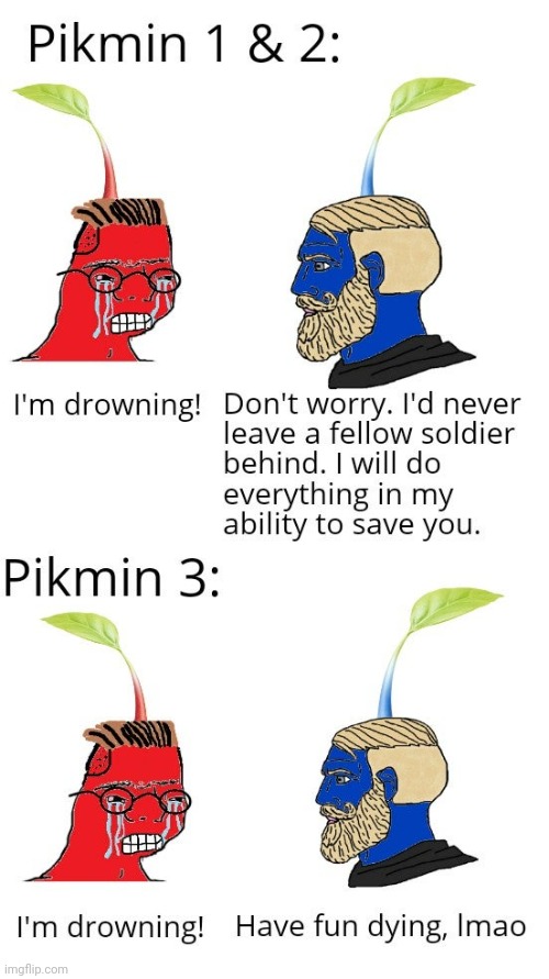 Why can't the blue pikmin do this in pikmin 3? | image tagged in wojak,pikimin,drowning | made w/ Imgflip meme maker
