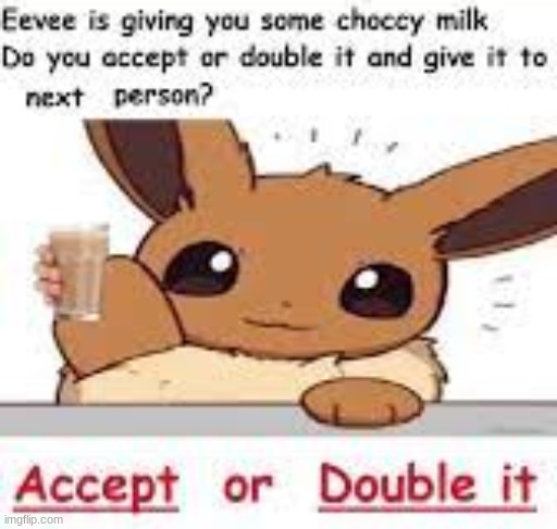 accept or double it and give it to next person? | image tagged in hmm | made w/ Imgflip meme maker