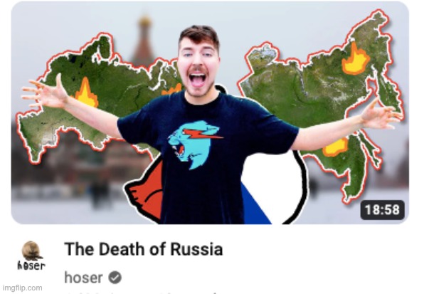 TODAY I PAID PUTIN 10,000 TO END RUSSIA | image tagged in mrbeast,memes,funny,russia | made w/ Imgflip meme maker