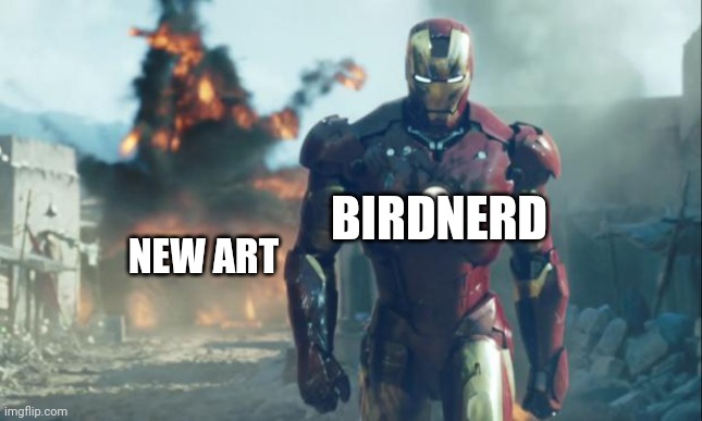 Iron Man | BIRDNERD NEW ART | image tagged in iron man | made w/ Imgflip meme maker