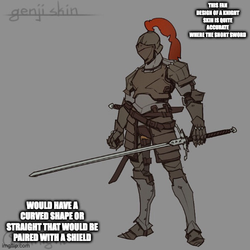 Genji Knight Costume | THIS FAN DESIGN OF A KNIGHT SKIN IS QUITE ACCURATE WHERE THE SHORT SWORD; WOULD HAVE A CURVED SHAPE OR STRAIGHT THAT WOULD BE PAIRED WITH A SHIELD | image tagged in genji,overwatch,memes | made w/ Imgflip meme maker