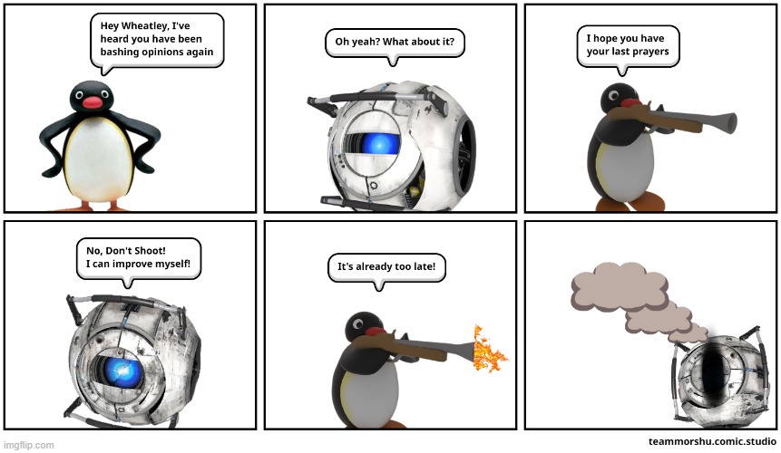 Pingu Shoots Wheatley | made w/ Imgflip meme maker
