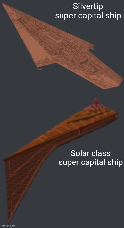 Silvertip super capital ship Solar class super capital ship | made w/ Imgflip meme maker