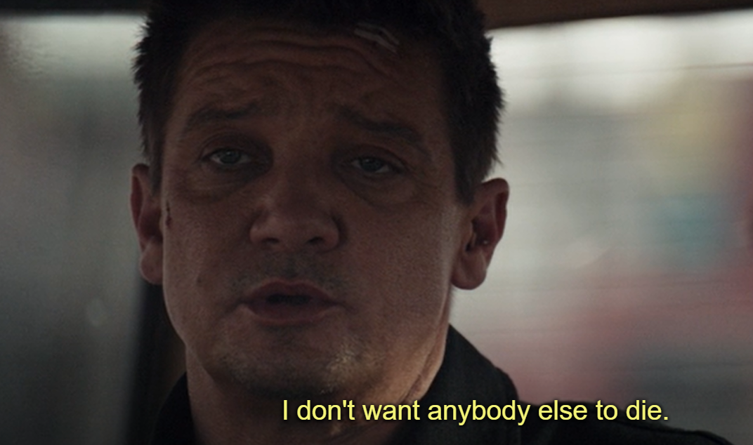 RENNER HAWKEYE I DON'T WANT ANYBODY ELSE TO DIE Blank Meme Template