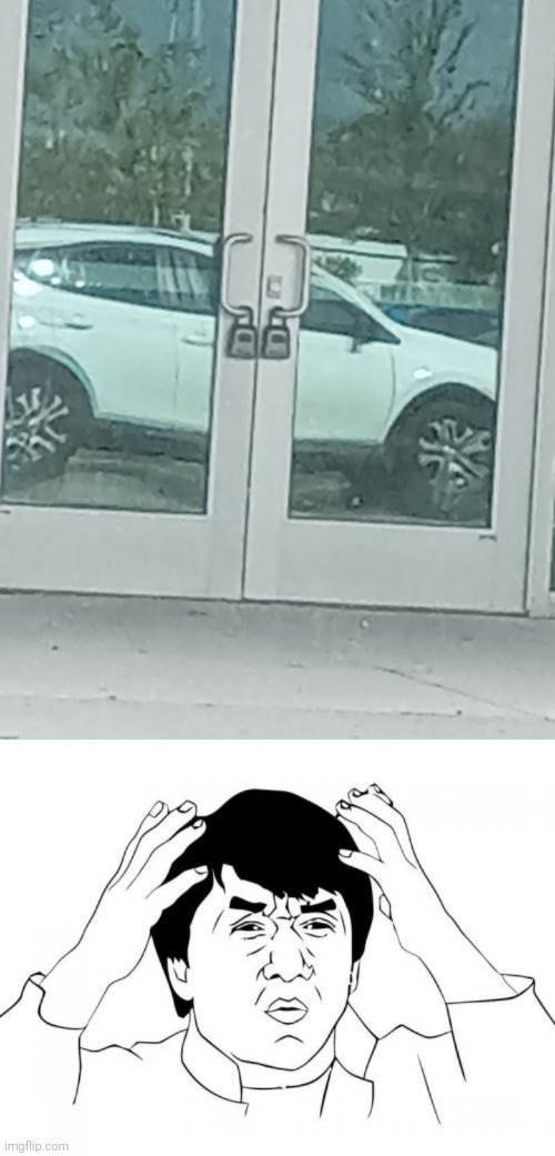 There's two locks on each door handle, the locks aren't helping | image tagged in memes,jackie chan wtf | made w/ Imgflip meme maker