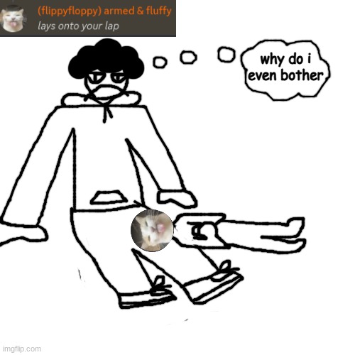 clamworks discord wild | why do i even bother | made w/ Imgflip meme maker