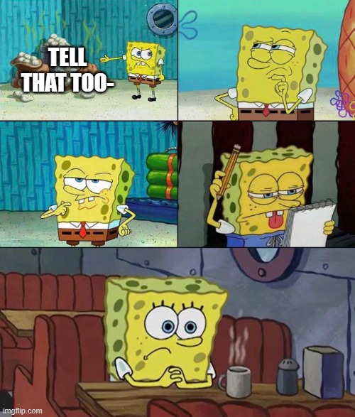 TELL THAT TOO- | made w/ Imgflip meme maker