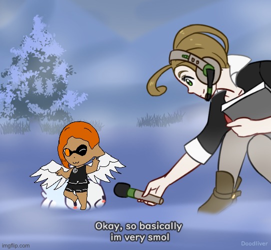 Inky Pearl is very smol | image tagged in okay so basically i m very smol snom edition | made w/ Imgflip meme maker
