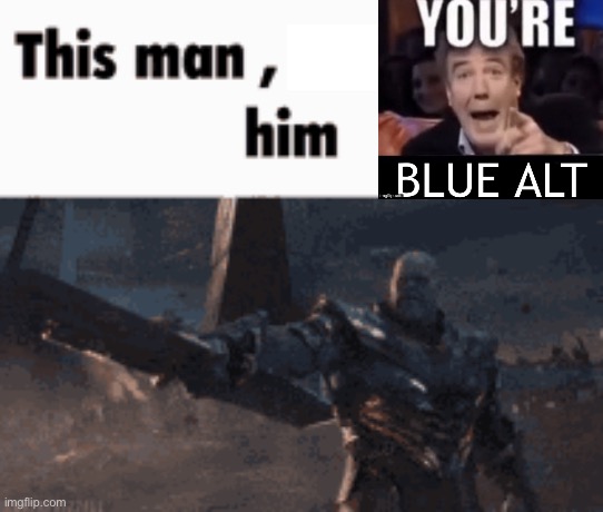 Link: https://imgflip.com/i/7s4asc?nerp=1689009531#com26571874 | image tagged in this man _____ him | made w/ Imgflip meme maker
