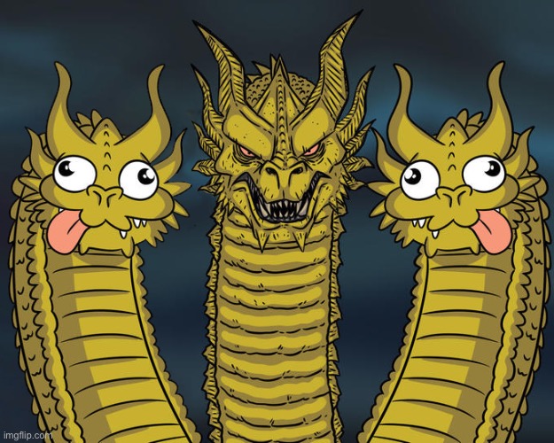 Three headed Dragon but stupid | image tagged in three headed dragon but stupid | made w/ Imgflip meme maker