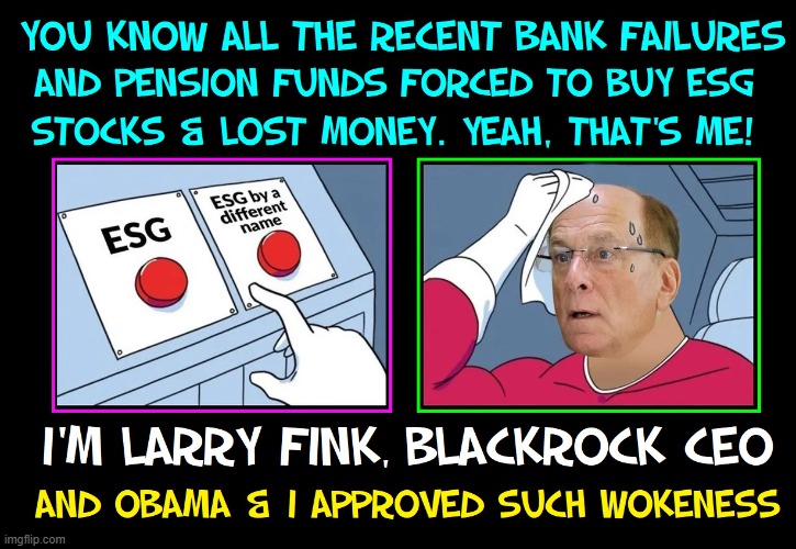 When the last name FINK really tells what you are! | image tagged in vince vance,larry fink,blackrock,memes,woke,climate agenda | made w/ Imgflip meme maker