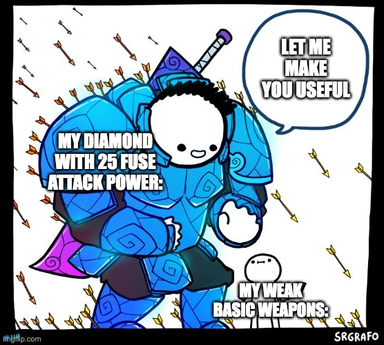 Now there's a reason to buy diamonds at goron city! | LET ME MAKE YOU USEFUL; MY DIAMOND WITH 25 FUSE ATTACK POWER:; MY WEAK BASIC WEAPONS: | image tagged in wholesome protector,legend of zelda | made w/ Imgflip meme maker
