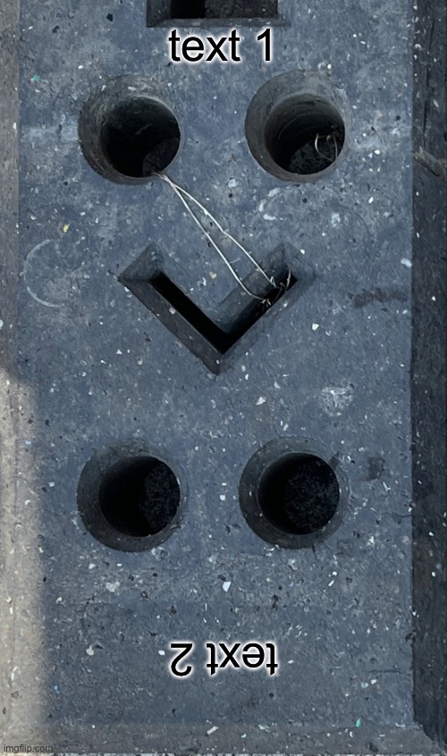 Sad and Happy Cinderblock (basically my own version of kalm/panik but you need to rotate your screen) | text 1; text 2 | image tagged in sad and happy cinderblock,new template | made w/ Imgflip meme maker